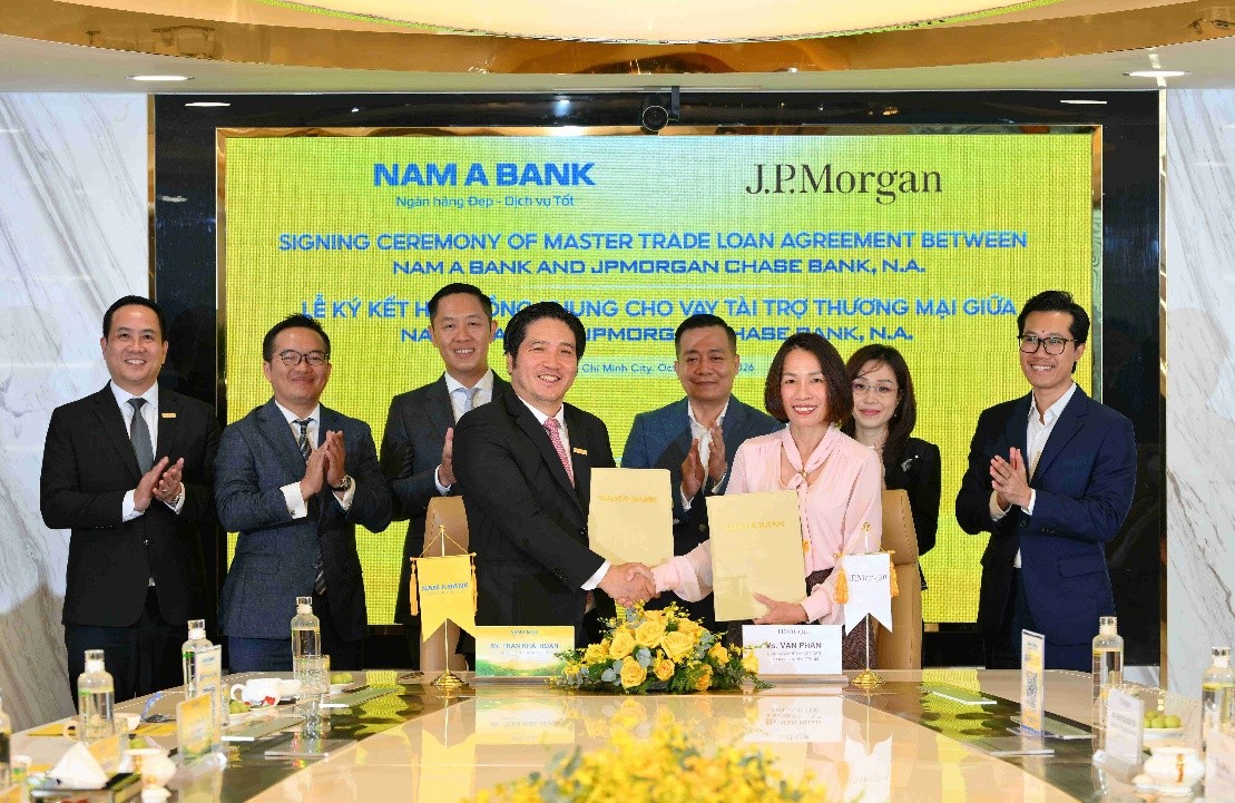 Nam A Bank hợp tác JPMorgan Chase: Nâng tầm năng lực thanh toán quốc tế và tài trợ xuất nhập khẩu